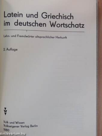 Latein und Griechisch im deutschen Wortschatz