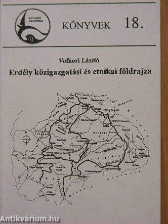 Erdély közigazgatási és etnikai földrajza