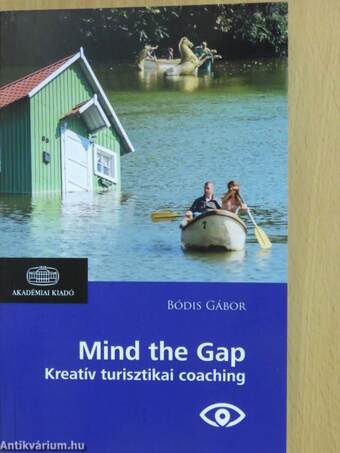 Mind the Gap - Kreatív turisztikai coaching