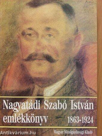 Nagyatádi Szabó István emlékkönyv 