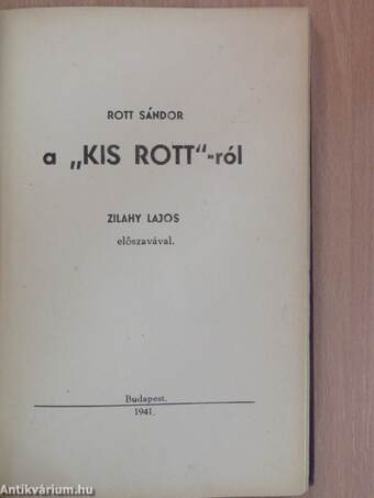 A "Kis Rott"-ról