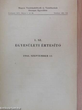 A Magyar Vasútmodellezők és Vasútbarátok Országos Egyesületének Értesítői 1-46. I-II.