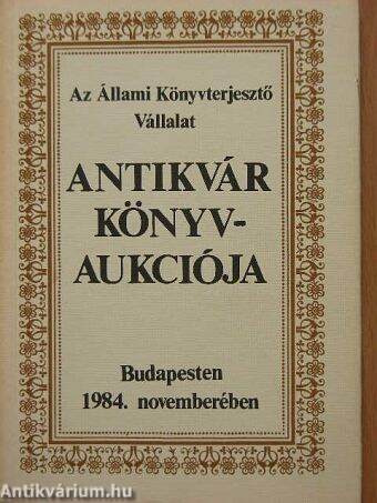 Az Állami Könyvterjesztő Vállalat antikvár könyvaukciója Budapesten 1984 novemberében