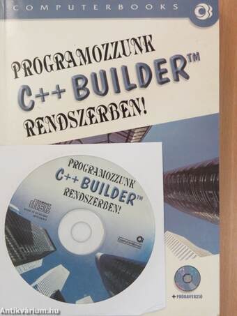 Programozzunk C++ Builder rendszerben! - CD-vel