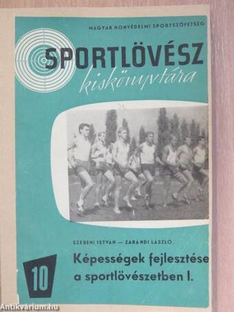 Képességek fejlesztése a sportlövészetben I.