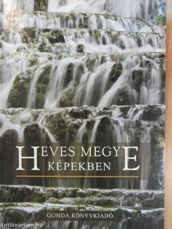 Heves megye képekben