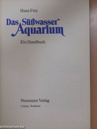 Das Süßwasser Aquarium