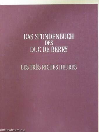 Das Stundenbuch des Duc de Berry