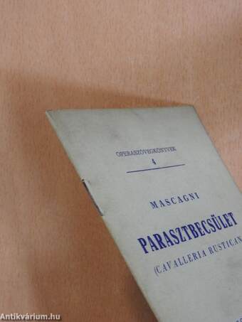 Mascagni: Parasztbecsület