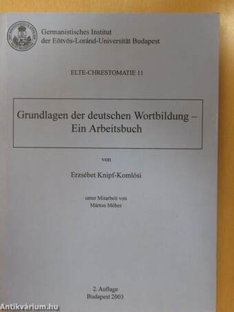 Grundlagen der deutschen Wortbildung - Ein Arbeitsbuch