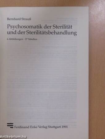 Psychosomatik der Sterilität und der Sterilitätsbehandlung