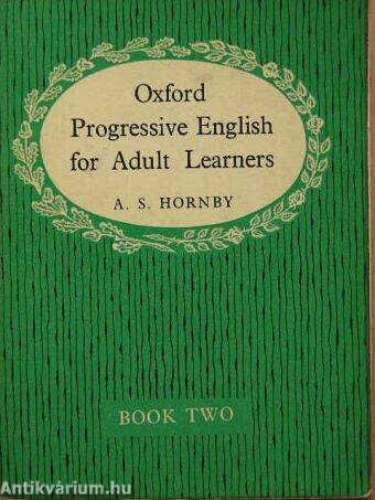 Oxford Progressive English for Adult Learners II.