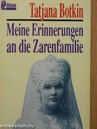 Meine Erinnerungen an die Zarenfamilie