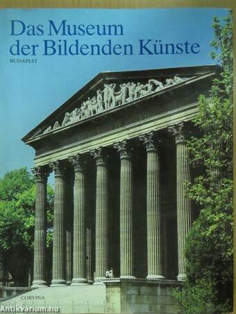 Das Museum der Bildenden Künste in Budapest