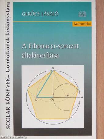 A Fibonacci-sorozat általánosítása