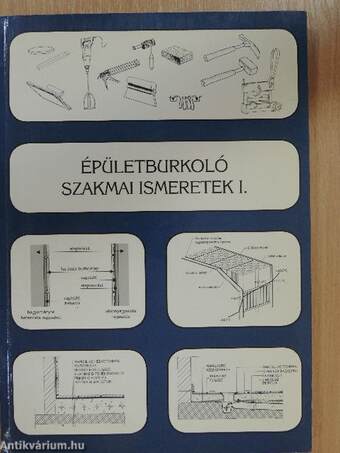 Épületburkoló szakmai ismeretek I-II.