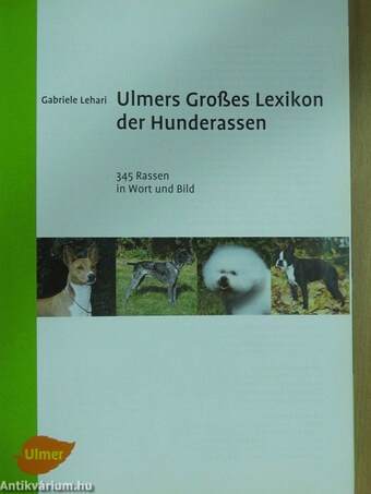 Ulmers Großes Lexikon der Hunderassen