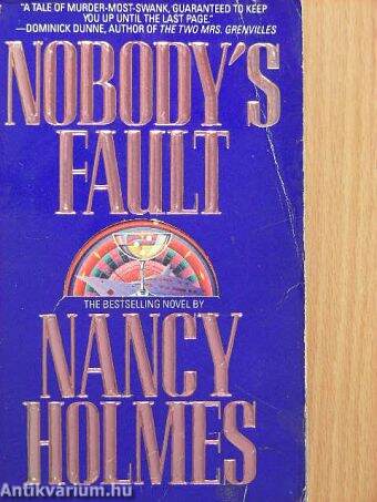 Nobody's fault