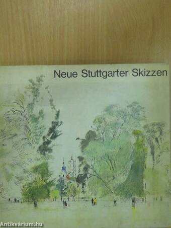 Neue Stuttgarter Skizzen