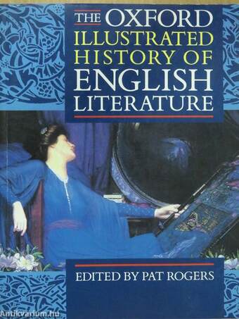 The Oxford illustrated history of english literature