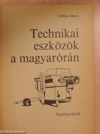 Technikai eszközök a magyarórán