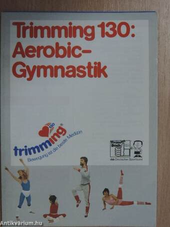 Trimming 130: Aerobic-Gymnastik