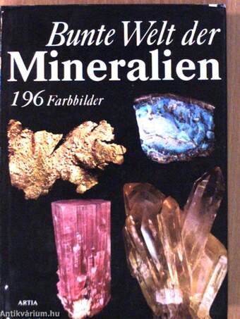 Bunte Welt der Mineralien