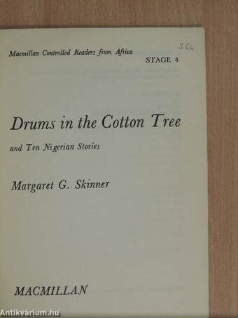 Drums in the Cotton Tree and Ten Nigerian Stories