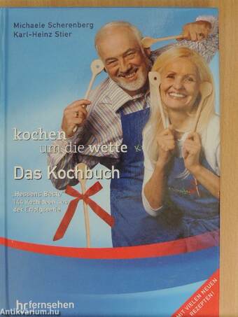 Kochen um die Wette - Das Kochbuch