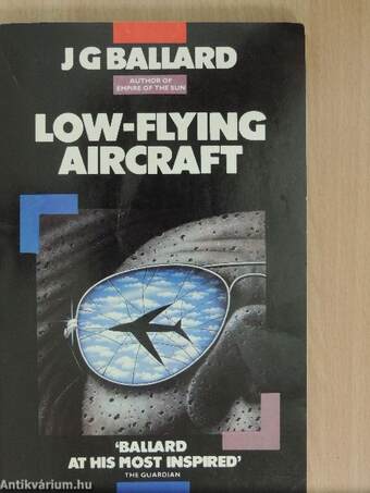 Low-Flying Aircraft and Other Stories