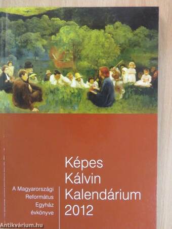 Képes Kálvin Kalendárium 2012