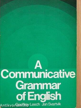 A Communicative Grammar of English