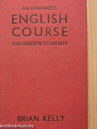 An Advanced English Course for Foreign Students