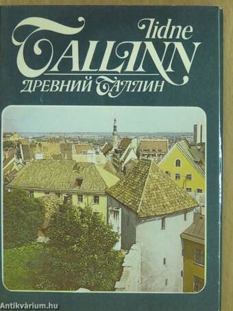 Iidne Tallinn/Ancient Tallinn