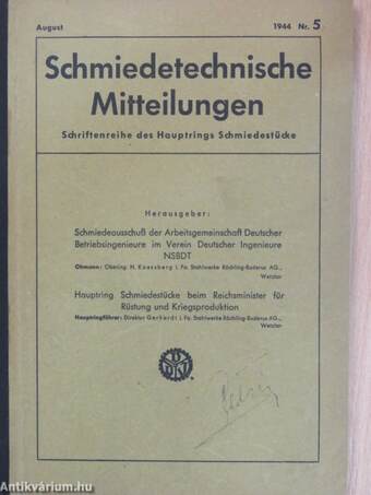 Schmiedetechnische Mitteilungen August 1944