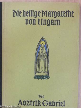 Die heilige Margarethe von Ungarn