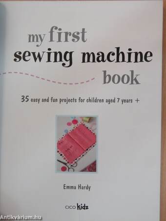 My First Sewing Machine Book