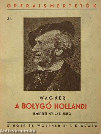 Wagner: A bolygó hollandi