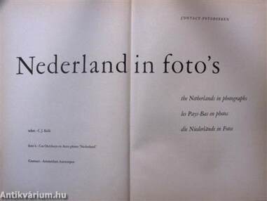 Nederland in foto's/The Netherlands in photographs/Les Pays-Bas en photos/Die Niederlände in Fotos