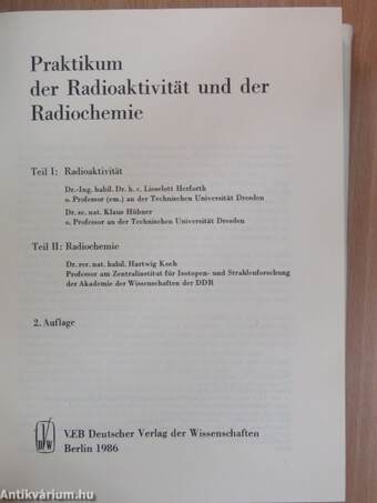 Praktikum der Radioaktivität und der Radiochemie