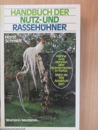 Handbuch der Nutz- und Rassehühner