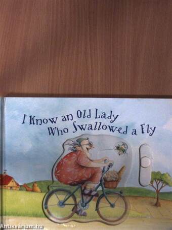 I Know an Old Lady Who Swallowed a Fly