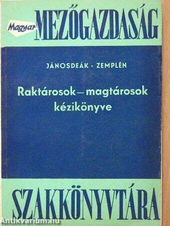 Raktárosok-magtárosok kézikönyve