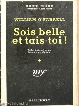 Sois belle et tais-toi!