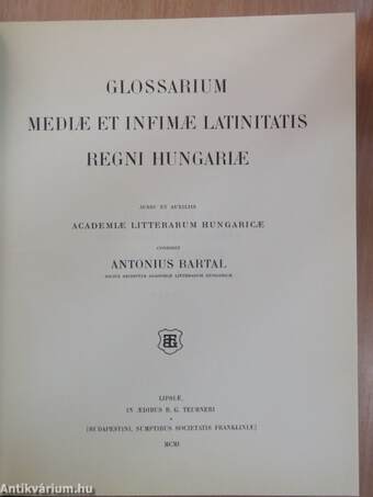 Glossarium mediae et infimae latinitatis regni Hungariae