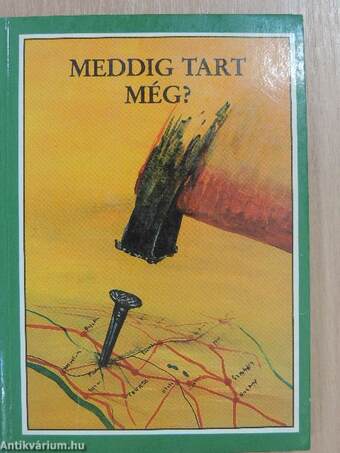 Meddig tart még?