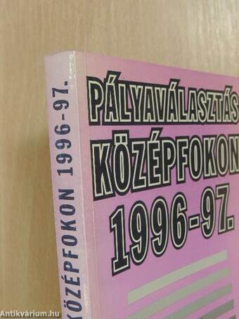 Pályaválasztás középfokon 1996-97.