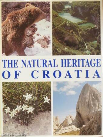 The Natural Heritage of Croatia