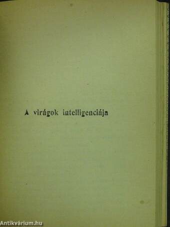 A szegények kincse/A virágok intelligenciája