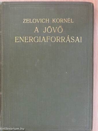 A jövő energiaforrásai